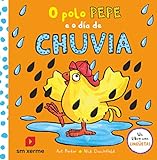 coleccion o polo pepe  O POLO PEPE E O DÍA DE CHUVIA (El pollo Pepe y sus amigos)