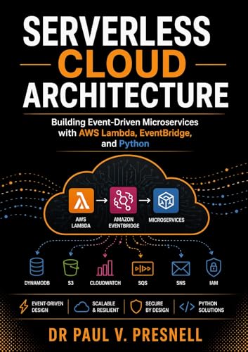 Serverless Cloud Architecture: Building Event-Driven Microservices with AWS Lambda, EventBridge, and Python