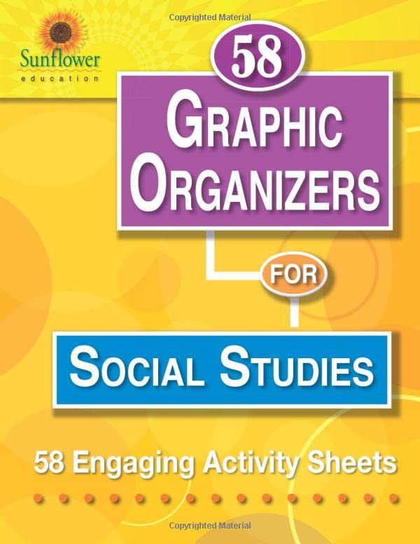 58 Graphic Organizers for Social Studies: 58 Engaging Activity Sheets