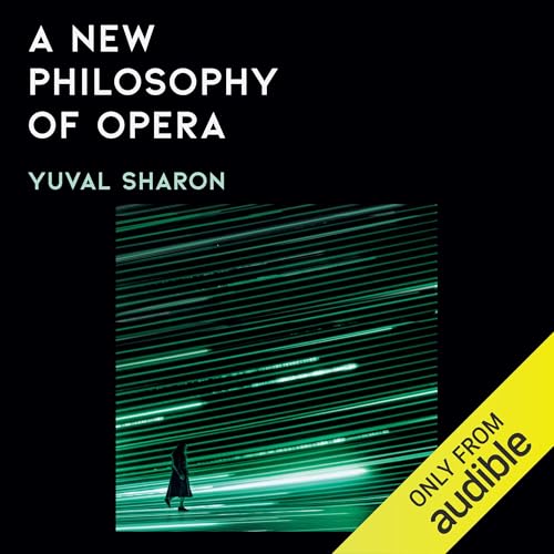 A New Philosophy of Opera (By Yuval Sharon) episode artwork