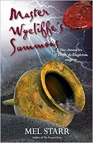Master Wycliffe's Summons (The Chronicles of Hugh de Singleton, Surgeon) book cover