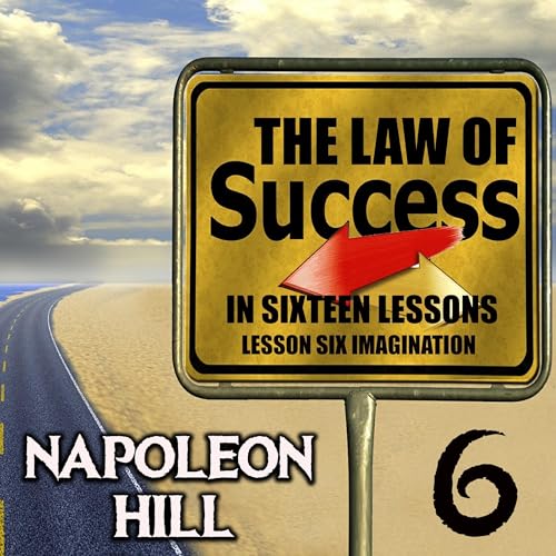 The Law of Success in Sixteen Lessons (Authored by Napoleon Hill) episode artwork