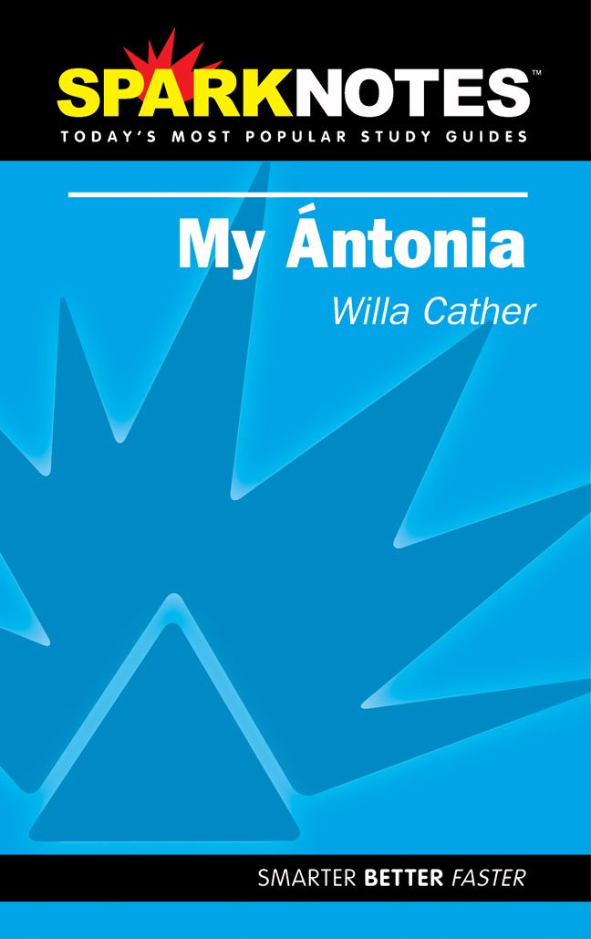 Spark Notes My Antonia