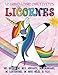 Le grand livre d'activités licornes pour les enfants de 4 à 8 ans: Des heures de jeux amusants, de coloriages, de labyrinthes, de mots mêlés, & plus