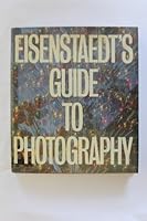 Eisenstaedts Guide to Photography 0140464832 Book Cover