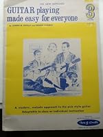 Guitar playing made easy for everyone 3 B005TTHE8I Book Cover