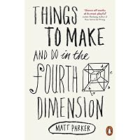 Things to Make and Do in the Fourth Dimension