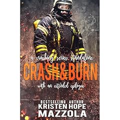 Crash & Burn Audiolibro Por Kristen Hope Mazzola arte de portada