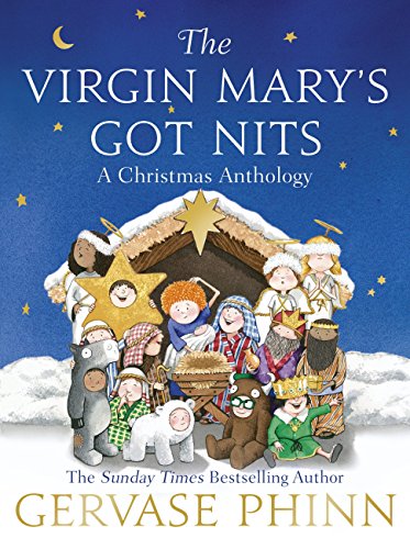 Télécharger The Virgin Mary's Got Nits: A Christmas Anthology (English Edition) Livre eBook France