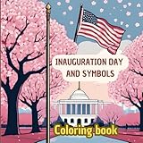 Photo Gallery memorable inauguration day: coloring book: all the symbols that make this day unforgettable Photo Gallery memorable inauguration day: coloring book: all the symbols that make this day unforgettable