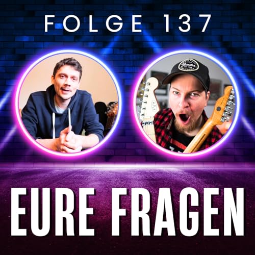 137. Q&A ohne Filter: Instrumente-Wahl, App-Tipps & eine Welt ohne Musik cover art