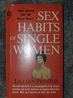 Sex habits of single women B0007HSUO4 Book Cover