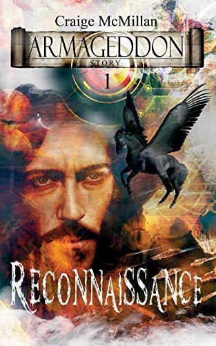 Reconnaissance: The Creator Returns (Armageddon Story)