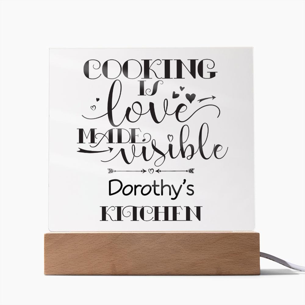 Dorothy's Kitchen - Cooking Is Love - Square Acrylic Plaque With LED Lights Personalized Name