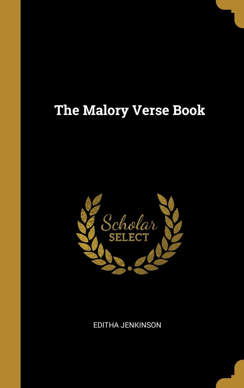 The Malory Verse Book
