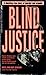 Blind Justice