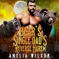 Bear Single Dad's Reverse Harem cover art