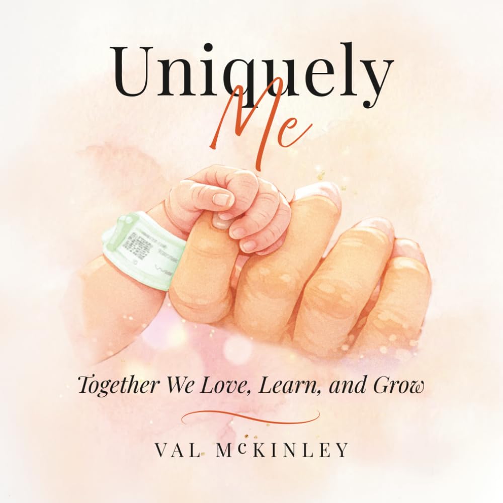 Uniquely Me: Together, We Love, Learn, and Grow