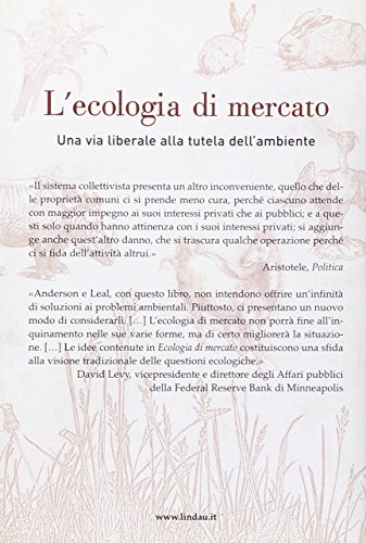 L'ecologia Di Mercato. Una Via Liberale Alla Tutela Dell'ambiente - 2