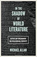 Algopix Similar Product 2 - In the Shadow of World Literature