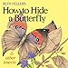 Ruth Heller's How to Hide a Butterfly & Other Insects (All Aboard Book)