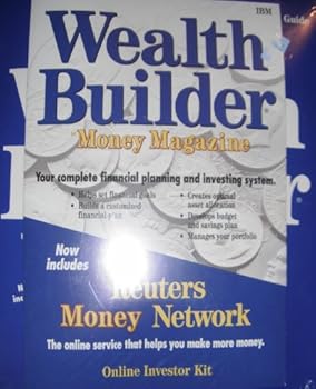 Unknown Binding Reality's Wealth Builder 3.0 by Money Magazine (IBM VERSION) Book