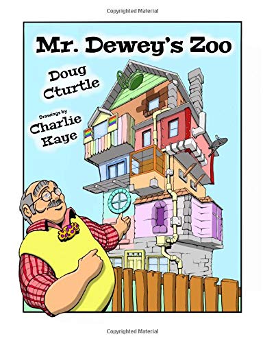 Mr. Dewey's Zoo 1733550607 Book Cover