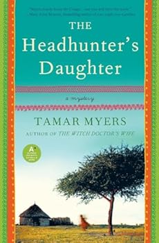 Paperback The Headhunter's Daughter: A Mystery (Belgian Congo Mystery, 2) Book