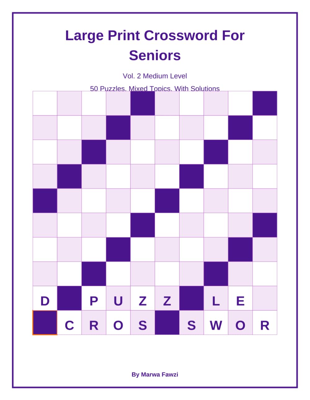 Large Print Crossword For Seniors: Vol. 2 Medium Level