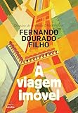 imovel portugal  A Viagem Imóvel (Portuguese Edition)