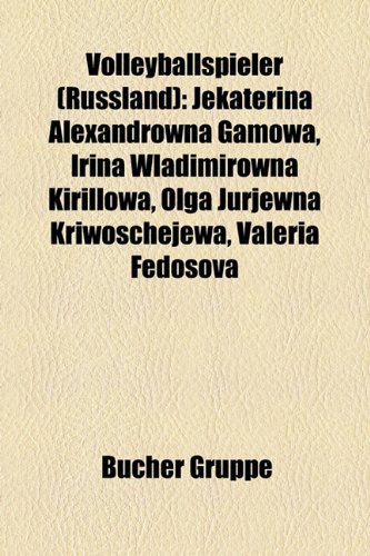 Volleyballspieler (Russland) Jekaterina Alexandrowna Gamowa, Irina