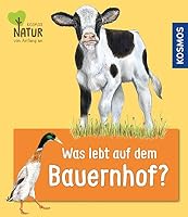 Was lebt auf dem Bauernhof? 3440168417 Book Cover