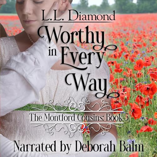 Worthy in Every Way (By L.L. Diamond) episode artwork