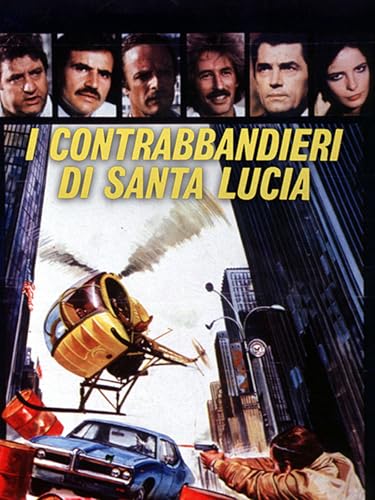  I contrabbandieri di Santa Lucia
