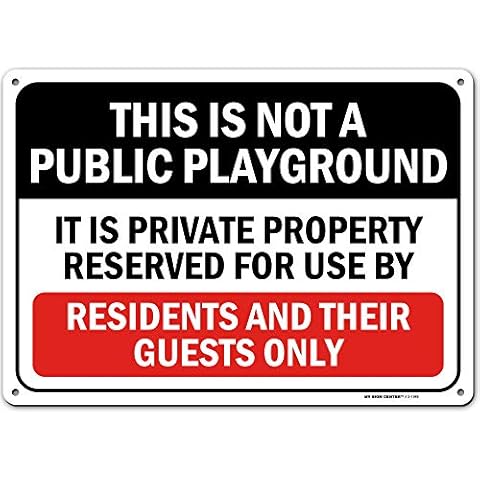 Private Property Playground for Residents Only Sign, 10” x 14” Industrial Grade Aluminum, Easy Mounting, Rust-Free/Fade Resistance, Indoor/Outdoor, USA Made by MY SIGN CENTER Cover