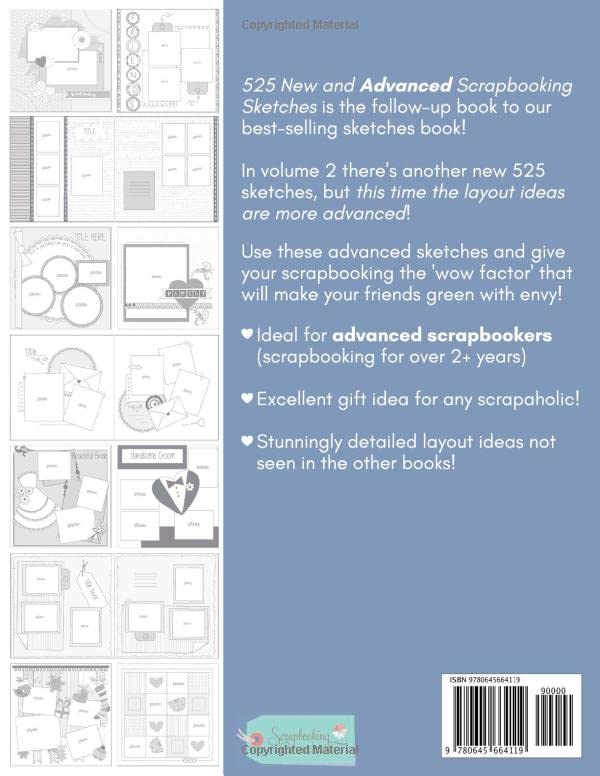 525 New and Advanced Scrapbook Sketches: Advanced Scrapbook Layout Ideas To Inspire Your Scrapbooking (525 Scrapbooking Sketches Books) image 3