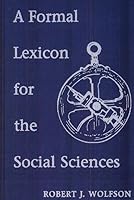 A Formal Lexicon for the Social Sciences 0813009782 Book Cover