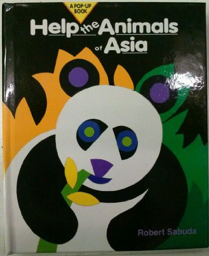 Help the Animals of Asia 0895776677 Book Cover