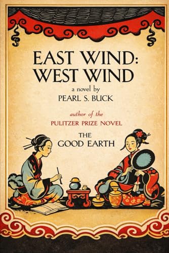 East Wind: West Wind