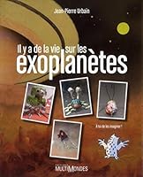 Il y a de la vie sur les exoplanètes! 2895441928 Book Cover