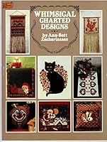Whimsical Charted Designs (Dover Needwork Series) 048625822X Book Cover