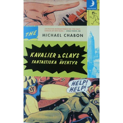 KAVALIER & CLAYS FANTASTISKA AVENTYR [Swedish] 9170010307 Book Cover