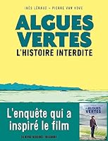Algues vertes, l'histoire interdite 241301036X Book Cover