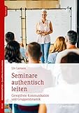 seminaris hotel lüneburg  Seminare authentisch leiten: Gewaltfreie Kommuniktion und Gruppendynamik