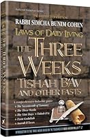 Laws of Daily Living : The Three Weeks Tisha B'Av and Other Fasts 1422609073 Book Cover