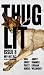 THUGLIT Issue Eight