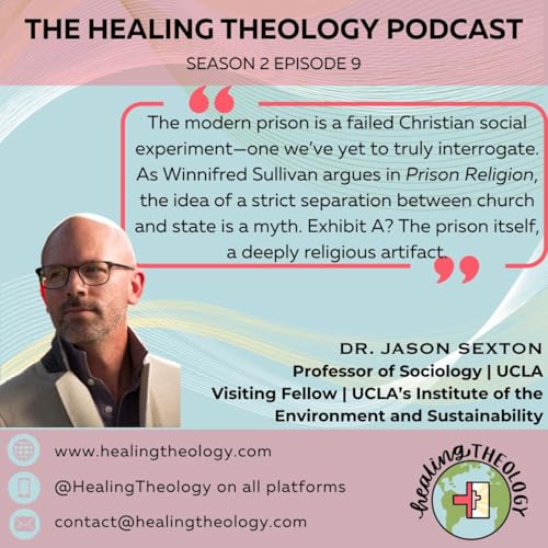 Dr. Jason Sexton on Eugenics, Christianity and the Prison Industrial System