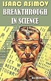 Breakthrough in science. llustrated