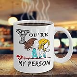 Diseño superior. NA - Taza de You \'re My Person, Taza de Greys Anatomy, Taza de You Are My Person, Regalos de Greys Anatomy, Cita de Grey\' s Anatomy, Taza de Youre My Person, Taza de Meredith