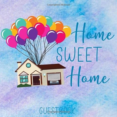 Home Sweet Home Guestbook: Message Book for Visitors to Write In and Leave Comments